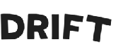drift